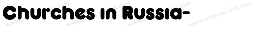 Churches in Russia字体转换